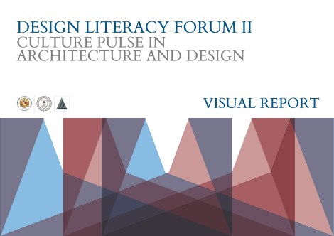 Design Literacy Forum II . Visual&nbsp;Report